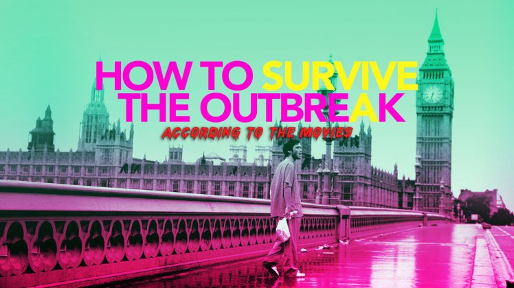 How to Survive the Outbreak (according to the movies) – online exclusive&nbsp;event